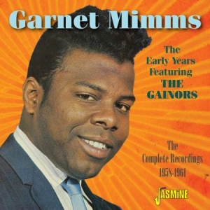 Mimms Garnet - Early Years Feat. The Gainors i gruppen CD / RNB, Disco & Soul hos Bengans Skivbutik AB (1707881)