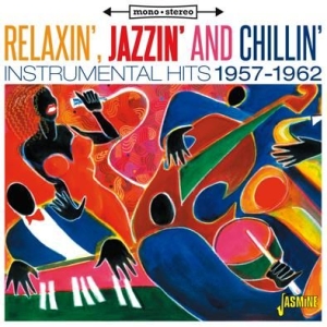 Blandade Artister - Relaxin',Jazzin' And Chillin' i gruppen CD / Pop hos Bengans Skivbutik AB (1707883)