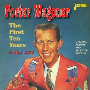 Wagoner Porter - First Ten Years 1952-1962 i gruppen CD / Country hos Bengans Skivbutik AB (1707886)