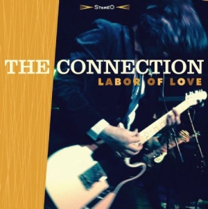 Connection - Labor Of Love i gruppen CD / Rock hos Bengans Skivbutik AB (1710170)