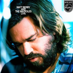 Berry Matt - Matt Berry & The Maypoles Live - Lt i gruppen VINYL / Pop hos Bengans Skivbutik AB (1710184)