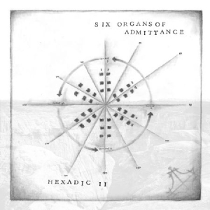 Six Organs Of Admittance - Hexadic Ii i gruppen VINYL / Rock hos Bengans Skivbutik AB (1710211)