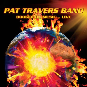Travers Pat - Hooked On Music...Live 1981 i gruppen CD / Pop-Rock hos Bengans Skivbutik AB (1710280)