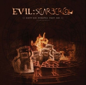 Evil Scarecrow - Sixty Six Minutes Past Six i gruppen CD / Rock hos Bengans Skivbutik AB (1710805)