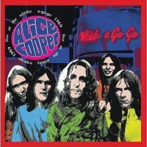 Cooper Alice - Live At The Whisky A-Go-Go 1969 i gruppen VINYL / Pop-Rock hos Bengans Skivbutik AB (1712443)