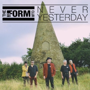 Reform Club - Never Yesterday i gruppen CD / Pop-Rock hos Bengans Skivbutik AB (1712475)