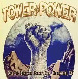 Tower Of Power - Live At Calderone 1975 i gruppen CD / Pop-Rock hos Bengans Skivbutik AB (1712485)