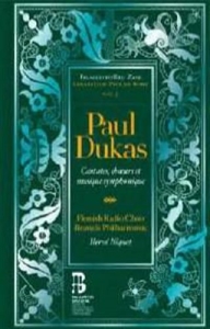 Dukas Paul - Cantates, Choeurs Et Musique Sympho i gruppen MUSIK / CD + Bok / Klassiskt hos Bengans Skivbutik AB (1712686)