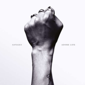 Savages - Adore Life i gruppen VINYL / Pop-Rock hos Bengans Skivbutik AB (1713183)