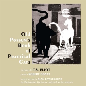 Donat Robert & Alan Rawsthorne - Old Possum's Book Of Practical Cats i gruppen CD / Pop hos Bengans Skivbutik AB (1713313)