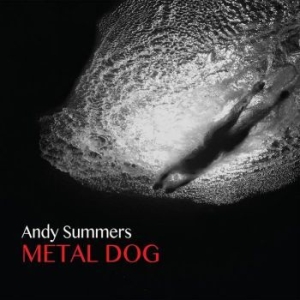Summers Andy - Metal Dog i gruppen CD / Pop-Rock hos Bengans Skivbutik AB (1713327)