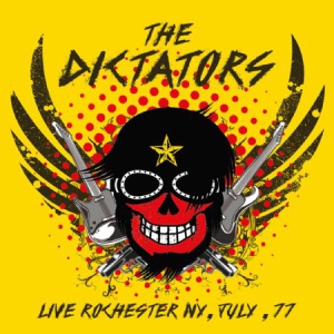 Dictators - Live In Rochester, Ny '77 i gruppen VI TIPSAR / BlackFriday2020 hos Bengans Skivbutik AB (1718758)