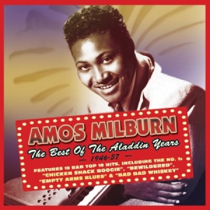 Milburn Amos - Best Of The Aladdin Years 46-57 i gruppen CD / Rock hos Bengans Skivbutik AB (1721220)