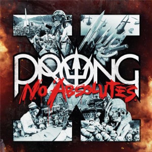 Prong - X - No Absolutes (Inkl.Cd) i gruppen VINYL / Hårdrock,Pop-Rock hos Bengans Skivbutik AB (1723694)