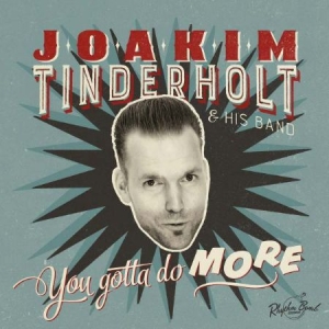 Tinderholt Joakim - You Gotta Do More i gruppen CD / Dans/Techno hos Bengans Skivbutik AB (1723708)