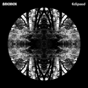 Bremen - Eclipsed i gruppen ÖVRIGT / -Start LP under 200 kr hos Bengans Skivbutik AB (1723725)