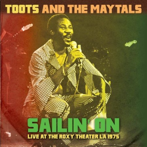 Toots & The Maytals - Sailin' On - Rocy L.A. 1975 i gruppen CD / Reggae hos Bengans Skivbutik AB (1723735)