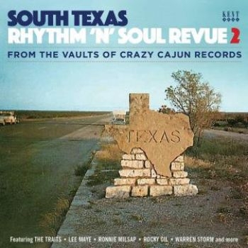 Various Artists - South Texas Rhythm'n'soul Revue 2 i gruppen CD / Toppsäljare hos Bengans Skivbutik AB (1724197)