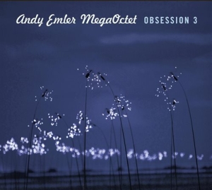 Andy Emler Megaoctet - Obsession 3 i gruppen CD / Jazz hos Bengans Skivbutik AB (1731174)