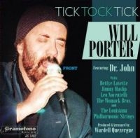 Porter Will - Tick Tock Tick i gruppen CD / Pop-Rock,RnB-Soul hos Bengans Skivbutik AB (1732039)