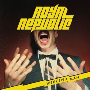 Royal Republic - Weekend Man i gruppen Minishops / Royal Republic hos Bengans Skivbutik AB (1732052)