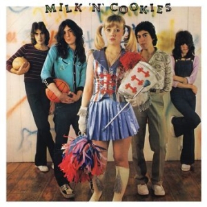 Milk 'n' Cookies - Milk 'n' Cookies in the group CD / Upcoming releases / Rock at Bengans Skivbutik AB (1733744)