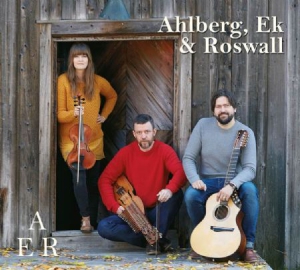 Ahlberg Ek And Roswall - Aer i gruppen CD / Pop-Rock,Svensk Musik hos Bengans Skivbutik AB (1734035)