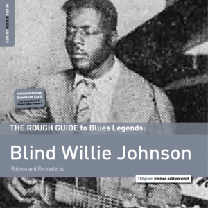 Johnson Blind Willie - Rough Guide To Blind Willie Johnson i gruppen VINYL / Blues,Jazz hos Bengans Skivbutik AB (1734972)