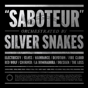 Silver Snakes - Saboteur i gruppen CD / Hårdrock hos Bengans Skivbutik AB (1735101)