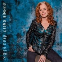 Bonnie Raitt - Dig In Deep i gruppen CD / Rock hos Bengans Skivbutik AB (1735398)