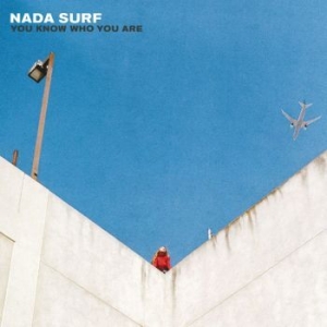 Nada Surf - You Know Who You Are i gruppen VI TIPSAR / Lagerrea / CD REA / CD POP hos Bengans Skivbutik AB (1735557)