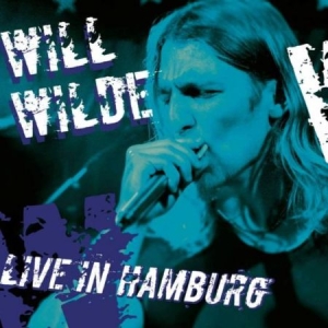 Wilde Will - Live In Hamburg i gruppen CD / Rock hos Bengans Skivbutik AB (1735615)