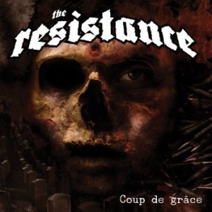 The Resistance - Coup De Grace i gruppen VI TIPSAR / Lagerrea / CD REA / CD Metal hos Bengans Skivbutik AB (1736992)