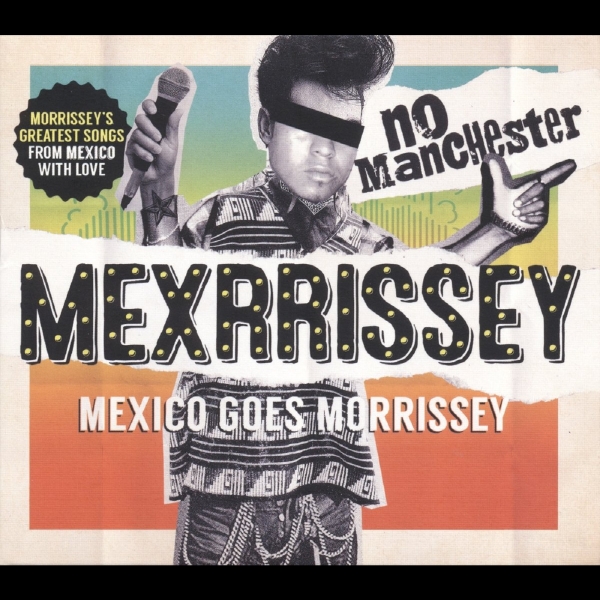 Mexrrissey - No Manchester i gruppen VINYL / Toppsäljare hos Bengans Skivbutik AB (1740201)