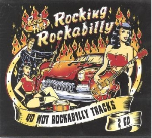 Various Artists - Red Hot Rocking Rockabilly i gruppen MUSIK / CD-Singel / Pop-Rock hos Bengans Skivbutik AB (1773288)