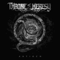 Throne Of Heresy - Antioch Lp (Black Vinyl) i gruppen VINYL / Hårdrock,Pop-Rock,Reggae hos Bengans Skivbutik AB (1781211)