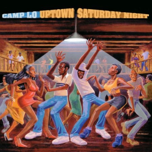Camp lo - Uptown Saturday Night in the group OUR PICKS / Bengans Staff Picks / Davids Hiphop/Rap VINYL at Bengans Skivbutik AB (1790385)