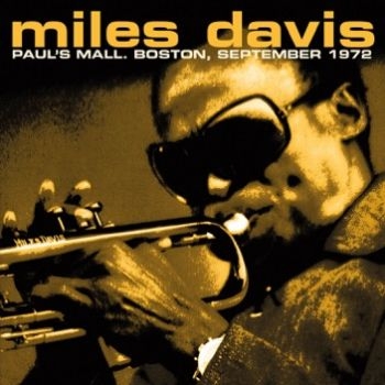 Davis Miles - Paul's Mall 1972 i gruppen CD / Jazz/Blues hos Bengans Skivbutik AB (1791384)