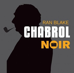 Blake Ran - Chabrol Noir i gruppen CD / Jazz hos Bengans Skivbutik AB (1792912)
