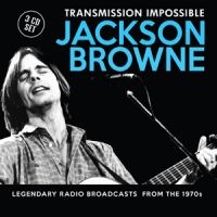 Jackson Browne - Transmission Impossible (3Cd) i gruppen CD / Pop-Rock hos Bengans Skivbutik AB (1793635)