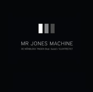 Mr. Jones Machine - De Månbleka Tingen / Elektricitet i gruppen VINYL / Pop hos Bengans Skivbutik AB (1793699)