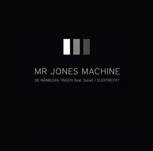 Mr. Jones Machine - De Månbleka Tingen / Elektricitet i gruppen VINYL / Pop-Rock hos Bengans Skivbutik AB (1793699)