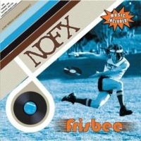 Nofx - Frisbee (Black Vinyl Lp) i gruppen VINYL / Pop-Rock,Punk hos Bengans Skivbutik AB (1793734)