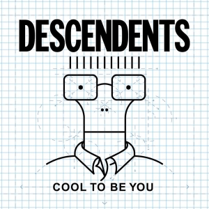 Descendents - Cool To Be You i gruppen CD / Pop-Rock,Punk hos Bengans Skivbutik AB (1794230)