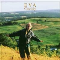 Eva Cassidy - Imagine i gruppen CD / Pop-Rock,Svensk Folkmusik hos Bengans Skivbutik AB (1794621)