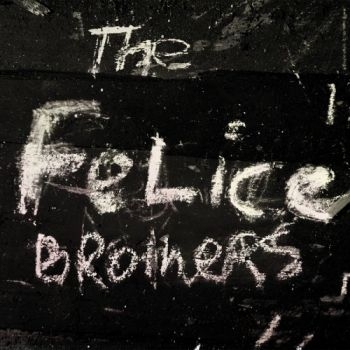 Felice Brothers - Felice Brothers i gruppen CD / Toppsäljare hos Bengans Skivbutik AB (1794751)