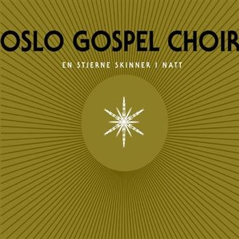 Oslo Gospel Choir - En Stjerne Skinner I Natt i gruppen CD / Toppsäljare hos Bengans Skivbutik AB (1794803)
