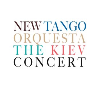 New Tango Orquesta - Kiev Concert i gruppen CD / Toppsäljare hos Bengans Skivbutik AB (1794826)