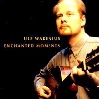 Wakenius Ulf - Enchanted Moments i gruppen CD / Jazz,Svensk Musik hos Bengans Skivbutik AB (1795017)