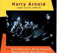 Arnold Harry - Studio Sessions 56-58 i gruppen CD / Jazz,Svensk Musik hos Bengans Skivbutik AB (1795020)